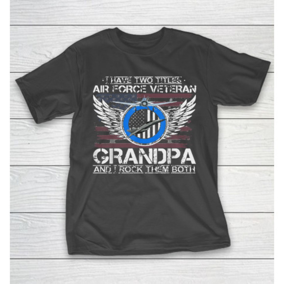 Other - I Am An Air Force Veteran Grandpa And I Rock 1 Tshirt